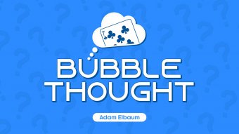 Bubble Thought by Adam Elbaum